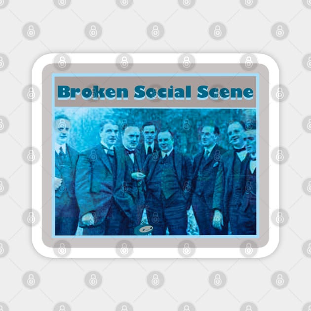 BROKEN SOCIAL SCENE Magnet by Noah Monroe