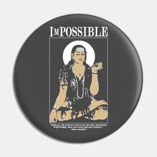 ImPOSSIBLE - Akka Mahadevi ( Lingayat ) Pin