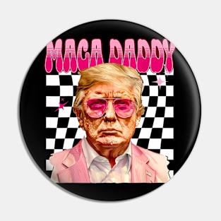 Funny Trump Pink Maga Daddy Trump 2024 Pin