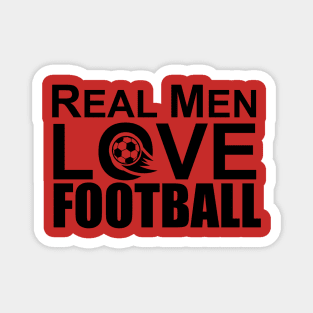 Real Men Love Football Magnet