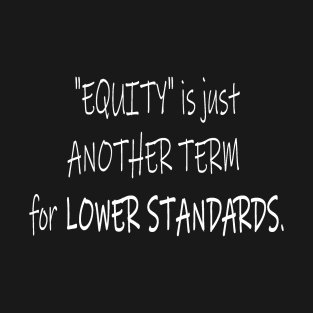 EQUITY-2/white text T-Shirt