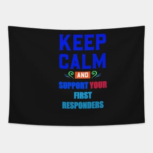 KEEP CALM AND SUPPORT YOUR FIRST RESPONDERS PURPLE Tapestry