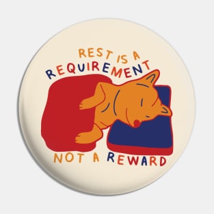 Rest is a Requirement - Sleepy Shiba Inu - Version 2 Self Care Quotes Pin