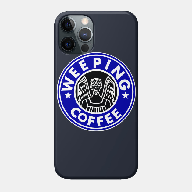 WEEPING COFFEE - David Tennant - Phone Case