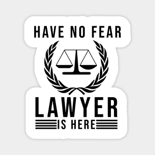 Have no fear lawyer is here Magnet