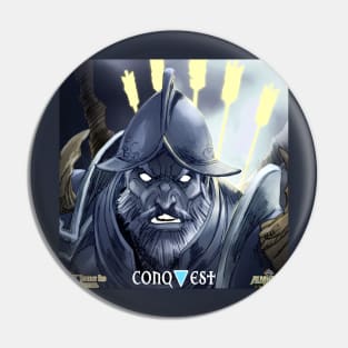 Conquest Pin