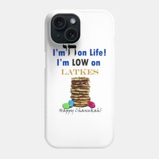 High on Life Low on Latkes Phone Case