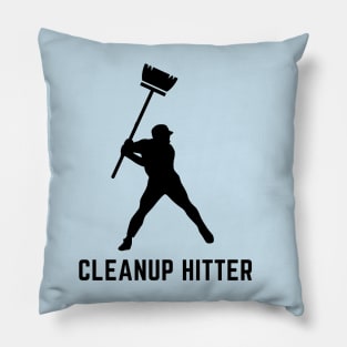 Cleanup hitter- a baseball term design Pillow