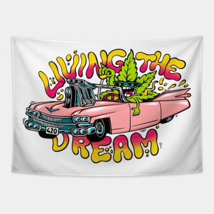 Living the Dream (front print) Tapestry