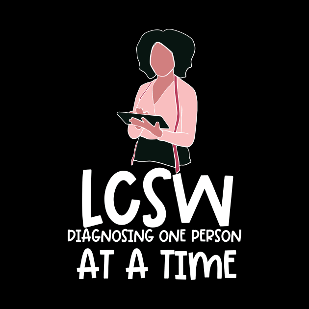 Black Social Worker LCSW Diagnosing One Person At A Time by Chey Creates Clothes