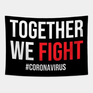 Together We Fight #Coronavirus Tapestry