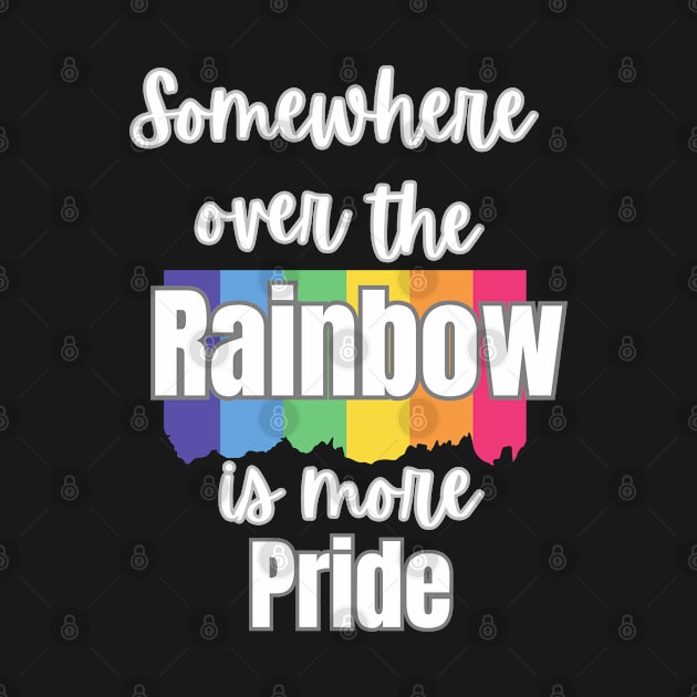 Somewhere over the rainbow is more Pride. White on Black by Art from the Machine