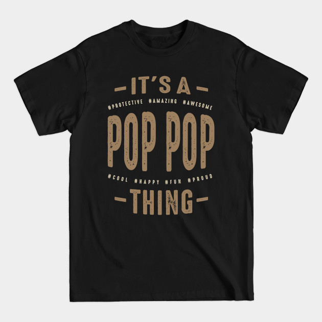 Disover Mens It's a Pop-Pop Thing Christmas Dad/Grandpa - Pop Pop - T-Shirt