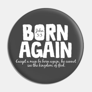 Born Again Pin