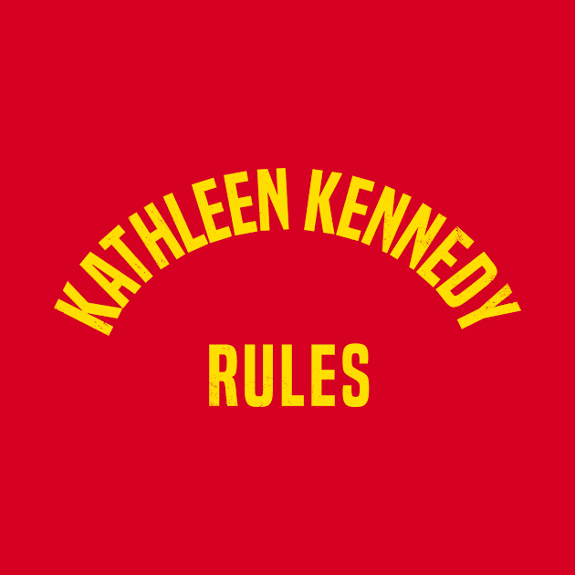 Kathleen Kennedy Rules by blairjcampbell