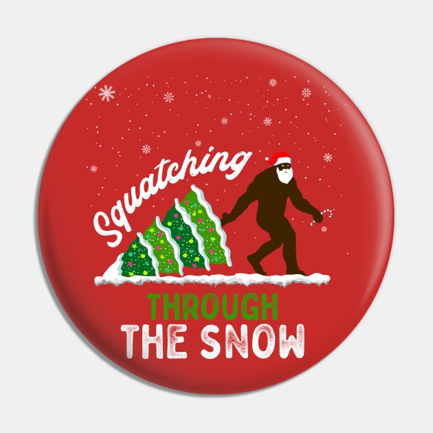 Squatching Through the Snow Funny Bigfoot Christmas Pin by Strangeology