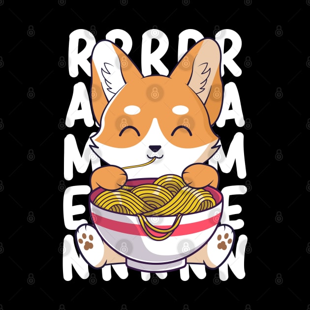 Cute Corgi Dog Eating Ramen Noodles Kawaii Puppy by Graphic Monster