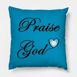 Praise God Pillow