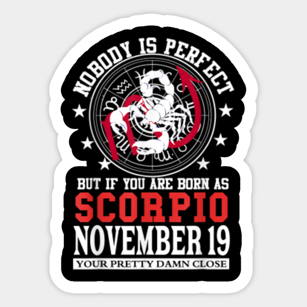 Scorpio November 19 Zodiac Astrology Star Horoscope Sign Gift Scorpio Zodiac Gifts Sticker Teepublic Montly weather forecast in wuxi on yandex.weather. teepublic