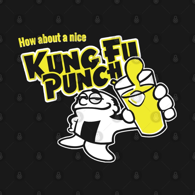 Kung Fu Punch by The Most Magical Place On Shirts