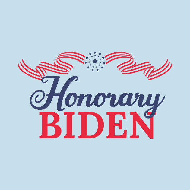 Honorary Biden by epiclovedesigns