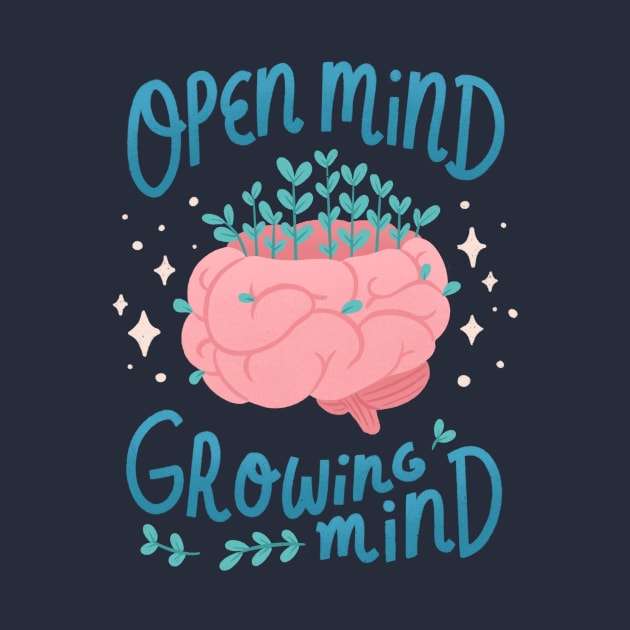 Open Mind Growing Mind by leanzadoodles