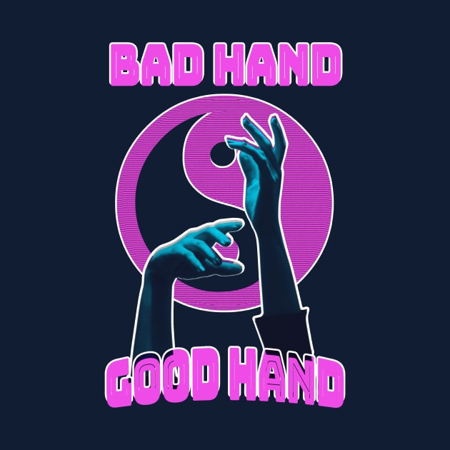 Bad Hand or Good Hand by Aspita