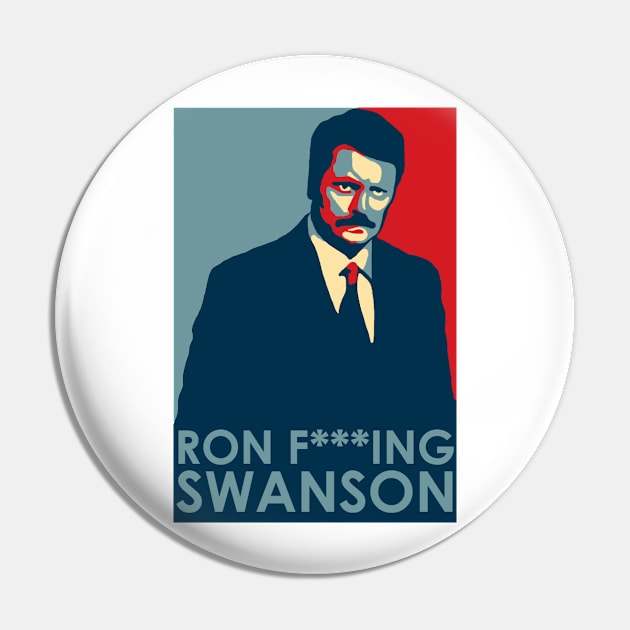 I'm Ron F**king Swanson Pin by smitchell