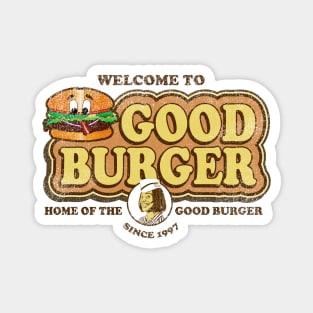 Welcome to Good Burger Worn Out Magnet