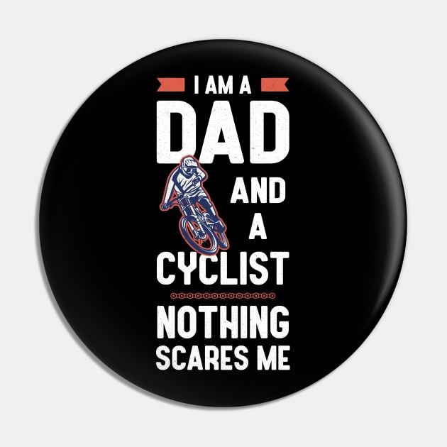 I'm A Dad and a Cyclist Fathers Day Pin by TrendyClothing