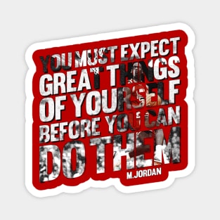 Expect Great Things by Jordan Magnet