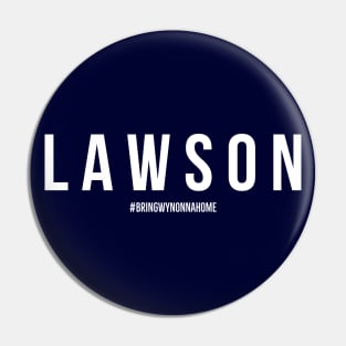 LAWSON - Wynonna Earp #BringWynonnaHome Pin