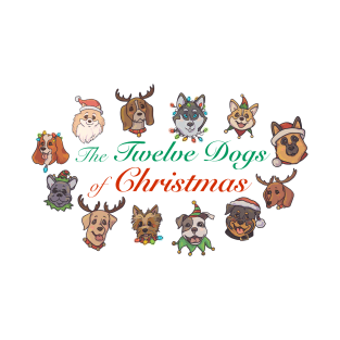 12 Dogs of Christmas T-Shirt