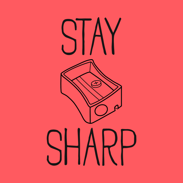 Stay Sharp by Cosmo Gazoo