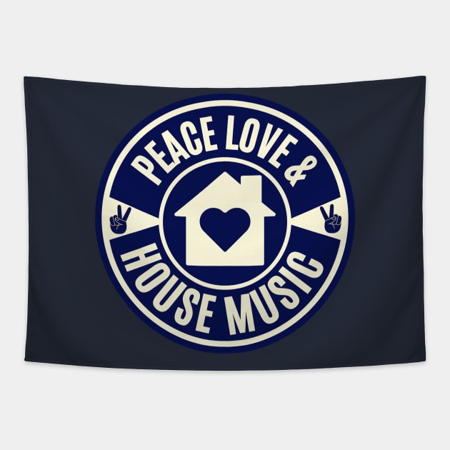 PEACE LOVE AND HOUSE MUSIC (Vintage Navy Blue) Tapestry by DISCOTHREADZ 