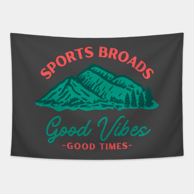 Good Times. Good Vibes! SB Tapestry by nikcooper