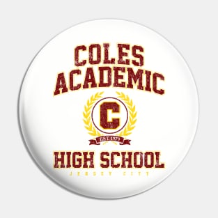 Coles Academic High School (Variant) Pin