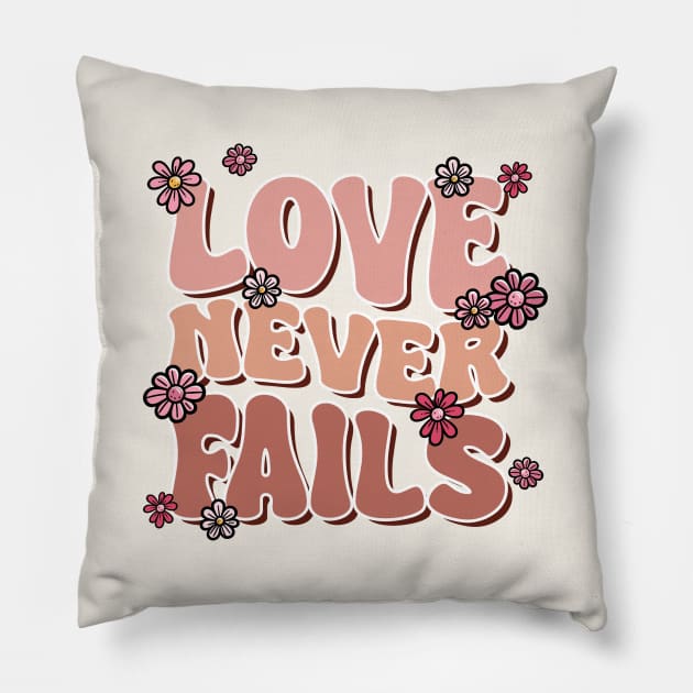 Love Never Fails Retro Pillow by Nessanya