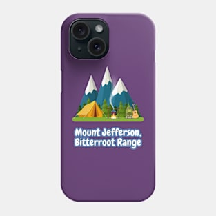 Mount Jefferson, Bitterroot Range Phone Case