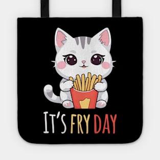 Kawaii Cat Enjoying French Fries - It's Fry Day Tote