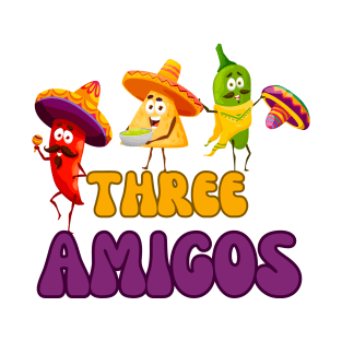 Three amigos T-Shirt