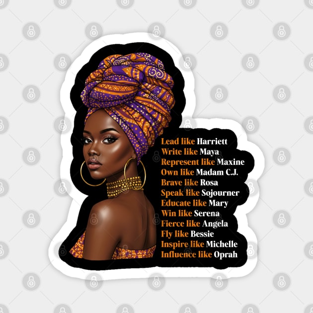 Black Women Leaders Design – Inspirational Quote Tee, African American History Shirt, Empowerment Gift for Women Magnet by UrbanLifeApparel