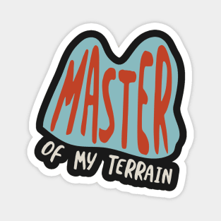 ATV Pun Master of My Terrain Magnet