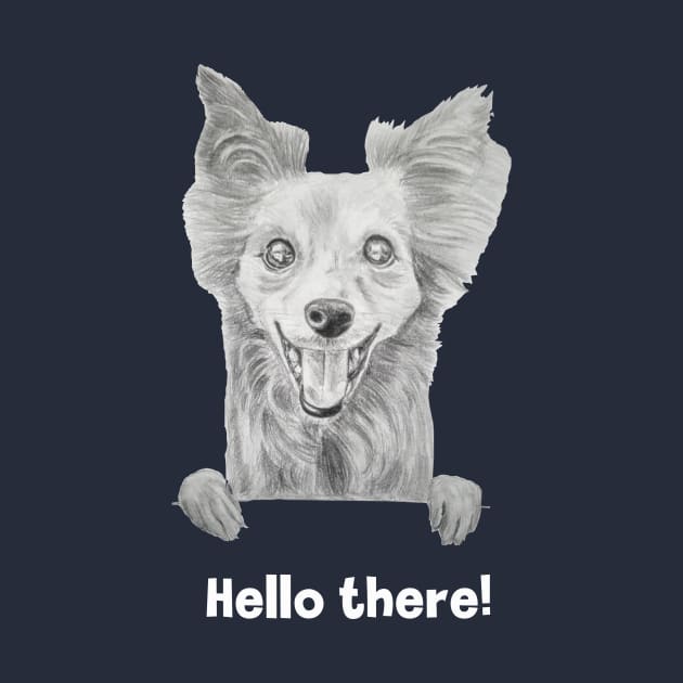 Hello there! - Happy cute dog / puppy smiling drawing graphite by ART-T-O