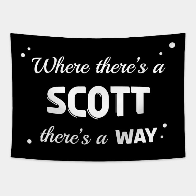 Scott Name Saying Design For Proud Scotts Tapestry by c1337s