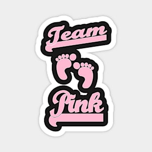 Team Pink Girl Mom Baby Shower Gender Reveal Party Cute Funny Gift Magnet