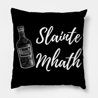 Slainte Mhath Pillow