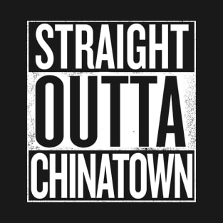 Straight Outta Chinatown White T-Shirt