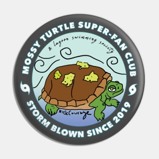 Mossy Turtle Super-Fan Club (& Lagoon Swimming Society) Pin