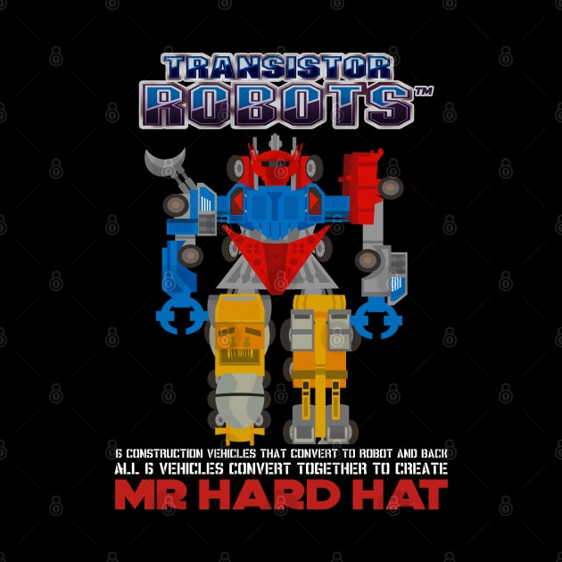 Mr Hard Hat by Number1Robot